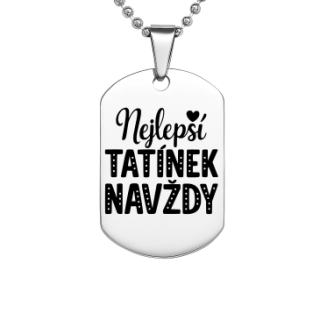 Přívěsek Nejlepší tatínek navždy